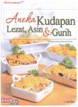 Aneka Kudapan Lezat, Asin, & Gurih Food Lovers