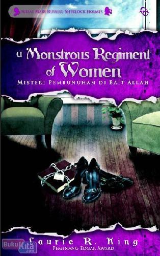 Cover Buku A Monstrous Regimernt Of Women : Misteri Pembunuhan Di Bait Allah