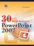 Cover Buku 30 Menit Bersama PowerPoint 2007