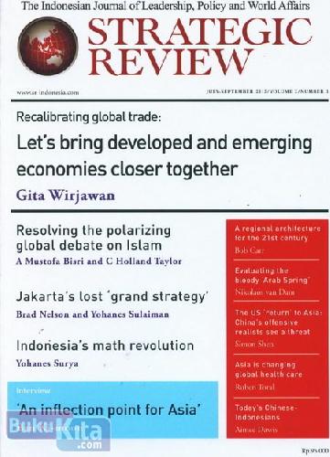 Cover Buku Majalah Strategic Review July - September 2012 | volume 2 number 3