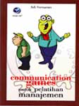 Cover Buku Communication Games untuk Pelatihan Manajemen
