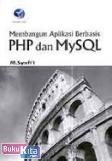 Cover Buku Membangun Aplikasi Berbasis PHP Dan MySQL