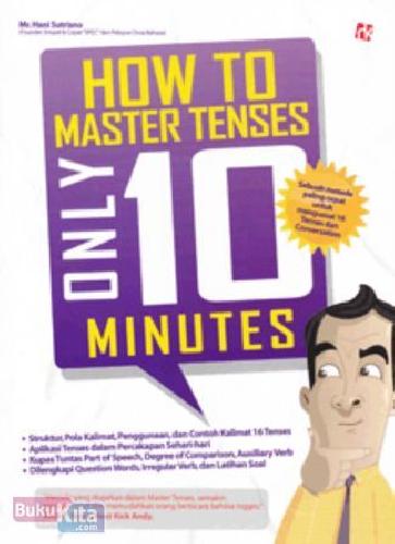 Cover Buku How to Master Tenses Only 10 Minutes