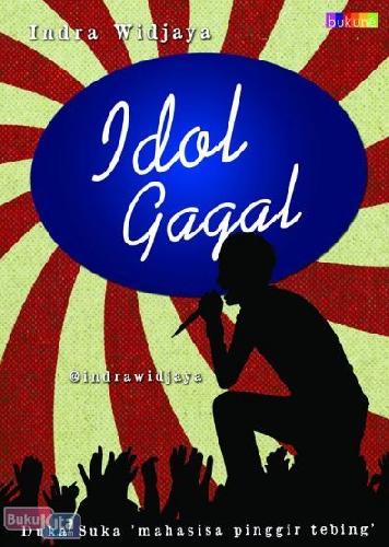 Cover Buku Idol Gagal : Duka Suka 