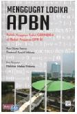 Cover Buku Menggugat Logika APBN : Politik Anggaran Partai Gerindra