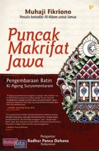 Cover Buku Puncak Makrifat Jawa : Pengembangan Batin Ki Ageng Suryomentaram