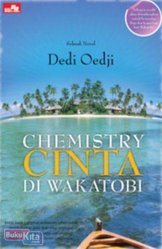 Cover Buku Chemistry Cinta di Wakatobi