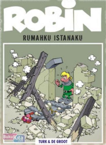 Cover Buku LC : ROBIN - Rumahku Istanaku (Disc 50%)