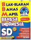 Cover Buku Blak-blakan Bahas Mapel Bahasa Indonesia SD