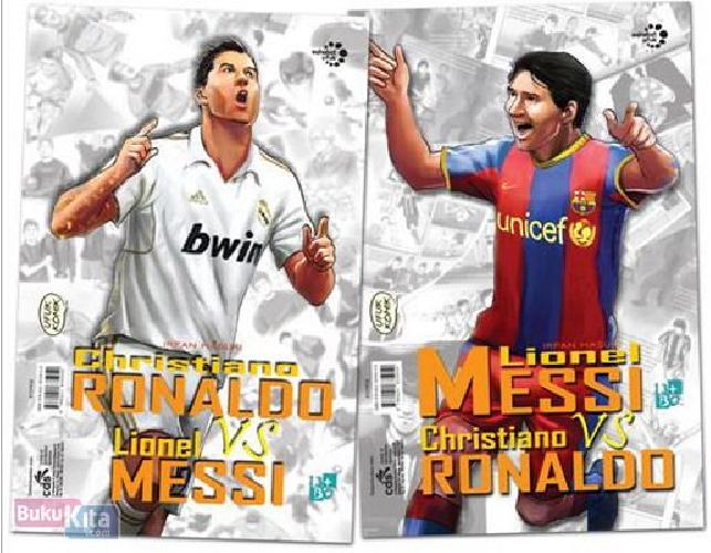 Cover Buku Christiano Ronaldo vs Lionel Messi