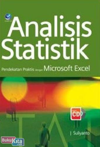 Cover Buku Analisis Statistik : Pendekatan Praktis dengan Microsoft Excel