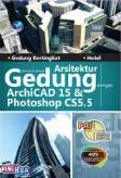 PAS : Membuat Desain Arsitektur Gedung dengan ArchiCAD 15 & Photoshop CS5.5