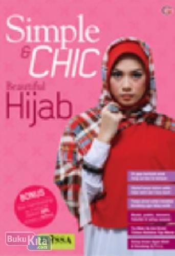 Cover Buku Simple & Chic Beautiful Hijab (Disc 50%)