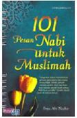 10 Pesan Nabi Untuk Muslimah