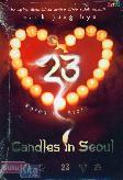 23 Candles In Seoul