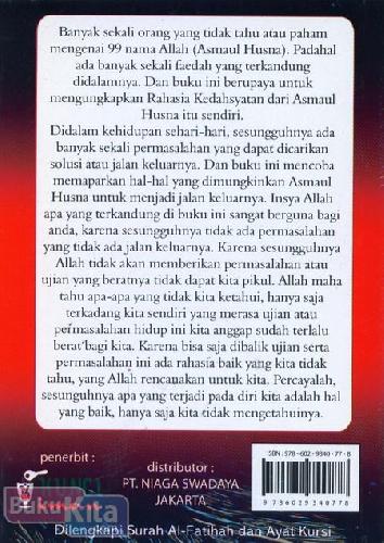 Cover Belakang Buku Rahasia Kedahsyatan Asmaul Husna : Dilengkpi Surah Al-Fatihah dan Ayat Kursi