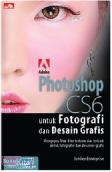 Photoshop CS6 untuk Fotografi dan Desain Grafis
