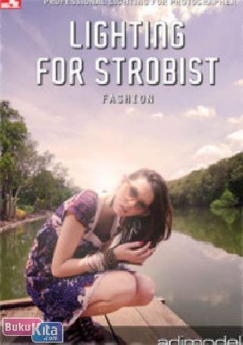 Cover Buku LIGHTING FOR STROBIST : Fashion