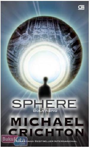 Cover Buku Bola Asing - Sphere (Cover Baru)