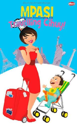 Cover Buku MPASI Travelling Cihuy!