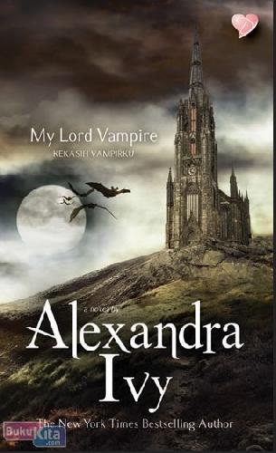 Cover Buku My Lord Vampire - Kekasih Vampirku
