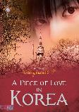A Piece Of Love In Korea
