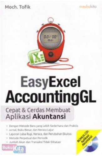 Cover Buku Easy Excel Accounting GL : Cepat & Cerdas Membuat Aplikasi Akuntansi