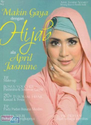 Cover Buku Makin Gaya Dengan Hijab Ala April Jasmine