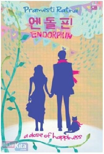 Cover Buku MetroPop : Endorphin - A Dose of Happiness