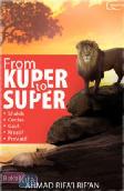 From Kuper to Super