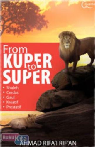 Cover Buku From Kuper to Super