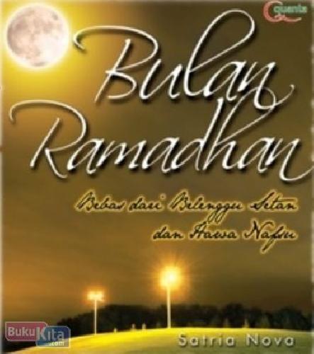 Cover Buku Bulan Ramadhan : Bebas dari Belenggu Setan