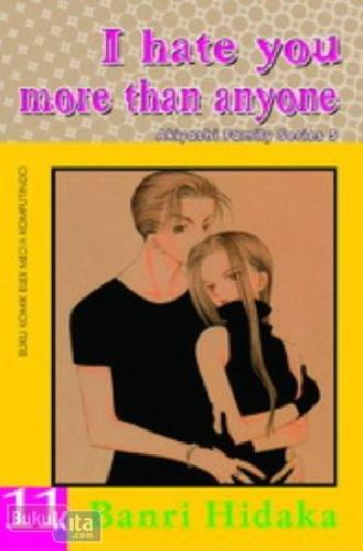 Cover Buku I Hate You More Than Anyone 11