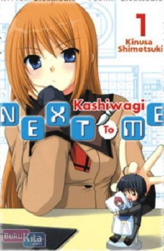 Cover Buku Kashiwagi Next to Me 01