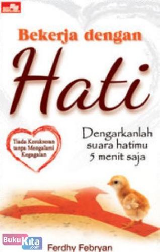 Cover Buku BEKERJA DENGAN HATI
