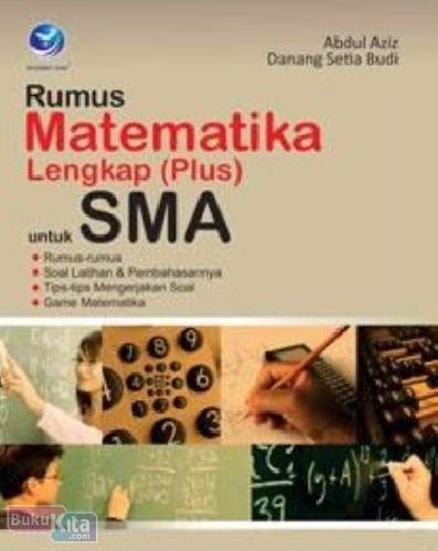 Cover Buku Rumus Matematika Lengkap (Plus) Untuk SMA