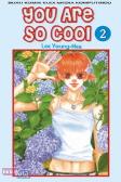 You Are So Cool 02