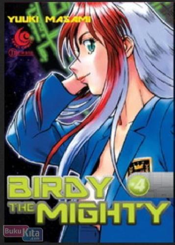Cover Buku LC : Birdy The Mighty 04
