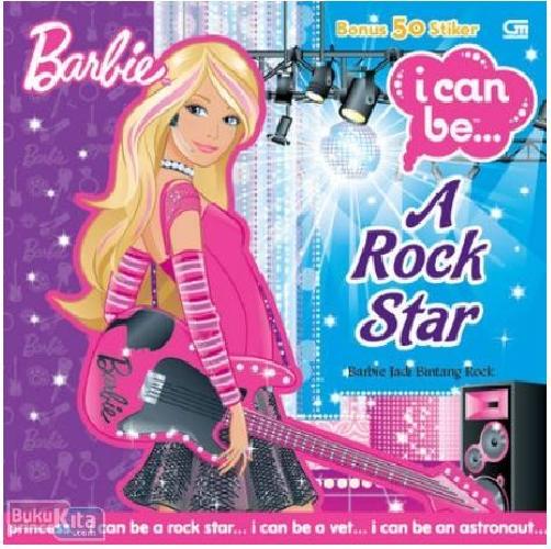 Cover Buku Barbie I Can Be : Barbie Jadi Bintang Rock