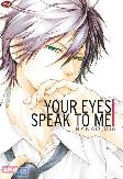 Your Eyes Speak To Me