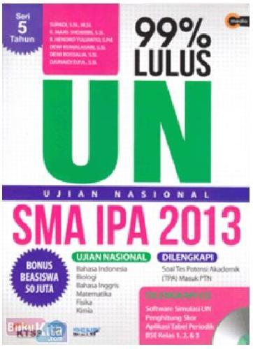 Cover Buku 99% Lulus UN SMA IPA 2013
