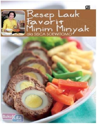 Cover Buku Resep Lauk Favorit Minim Minyak ala Sisca Soewitomo