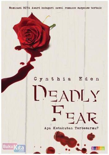 Cover Buku Deadly Fear : Apa Ketakutan Terbesarmu?