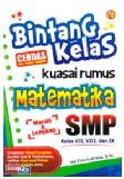 Cover Buku Bintang Kelas Kuasai Rumus Matematika SMP