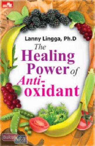 Cover Buku The Healing Power of Antioxidant