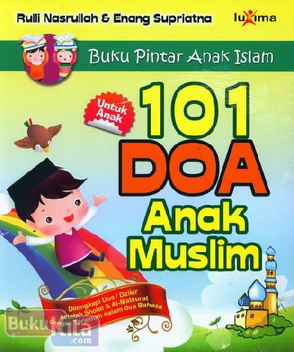 Cover Buku Buku Pintar Anak Islam : 101 Doa Anak Muslim