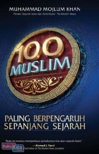 Cover Buku 100 Muslim Paling Berpengaruh Sepanjang Sejarah