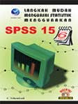Cover Buku Langkah Mudah Menguasai Statistik Menggunakan SPSS 15 dalam 6 Hari