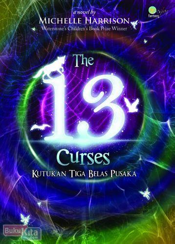 Cover Buku The 13 Curses - Kutukan Tiga Belas Pusaka