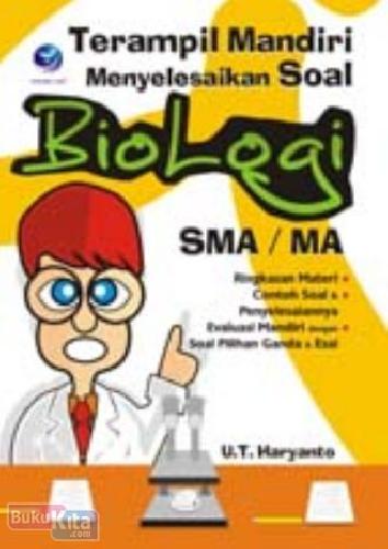 Cover Buku Terampil Mandiri Menyelesaikan Soal Biologi SMA/MA